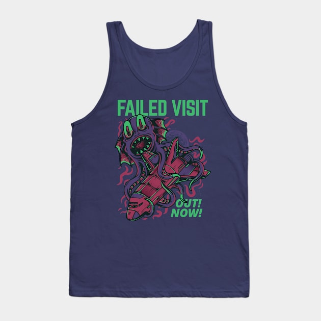 Failed Visit Tank Top by Stellart